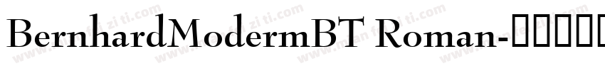 BernhardModermBT Roman字体转换
